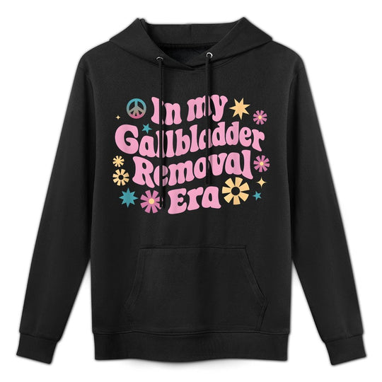Funny In My Gallbladder Removal Era Print All-Day Comfort Hoodie