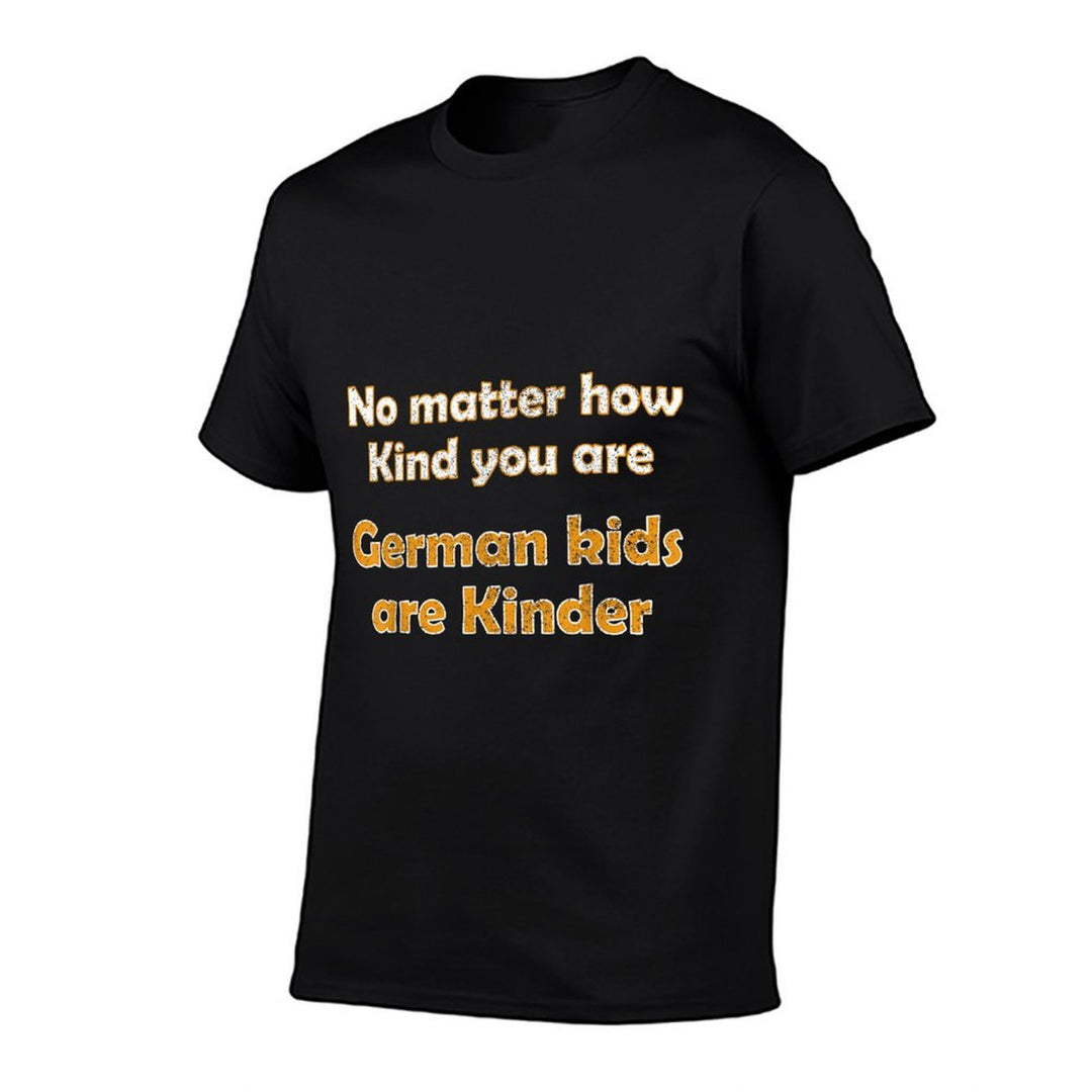 German Kids Are Kinder, German Pun, German Language  Heathered Texture T-Shirt