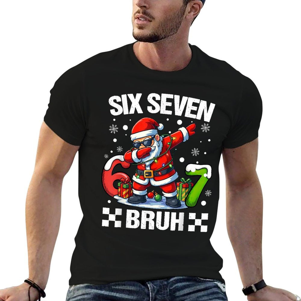 67 Christmas 6 7 Six Seven Bruh Xmas Holiday Gen Alpha Slang  Trendy Pattern T-Shirt