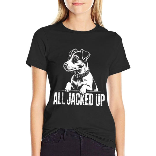 Jack Terrier Jacked Funny Dog Pun Humor Gift Comfortable T-Shirt