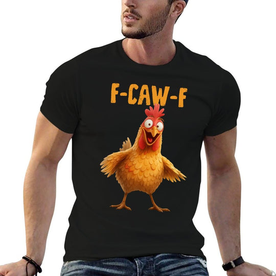 F-Caw-F Chicken Funny Adult Humor Rooster Meme  Soft T-Shirt