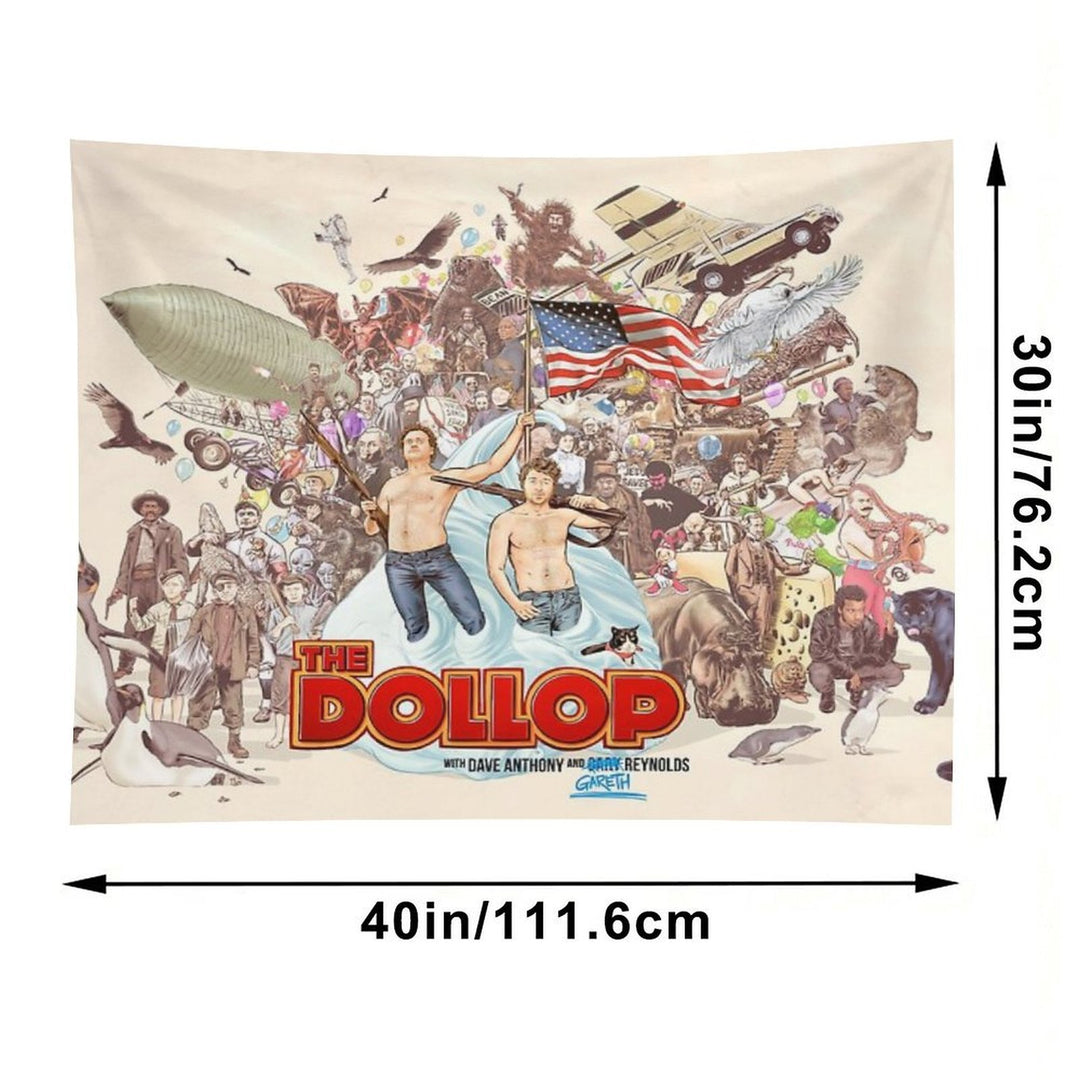 The Dollop 2018 Tapestry