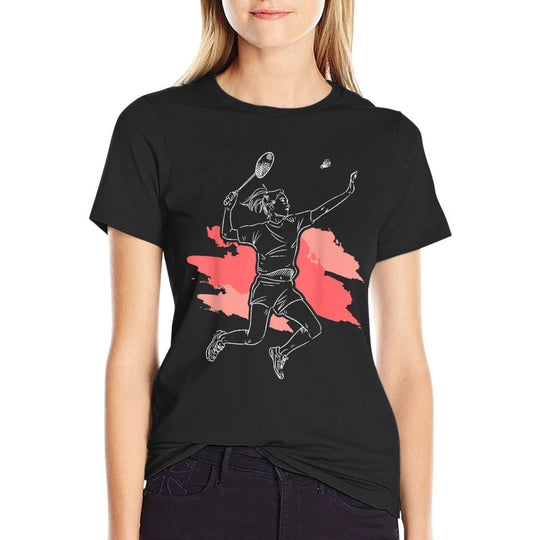 Badminton Girl - Smash Shuttlecock Athlete Sports Comfortable T-Shirt