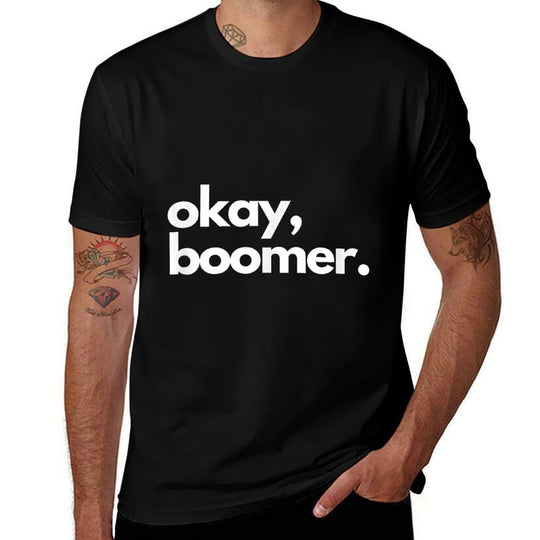 Okay, Boomer Millennial Meme  Polyester Blend T-Shirt