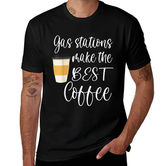 Gas Station Coffee Funny Quote Meme Saying Cheap Coffee  Affordable Price T-Shirt