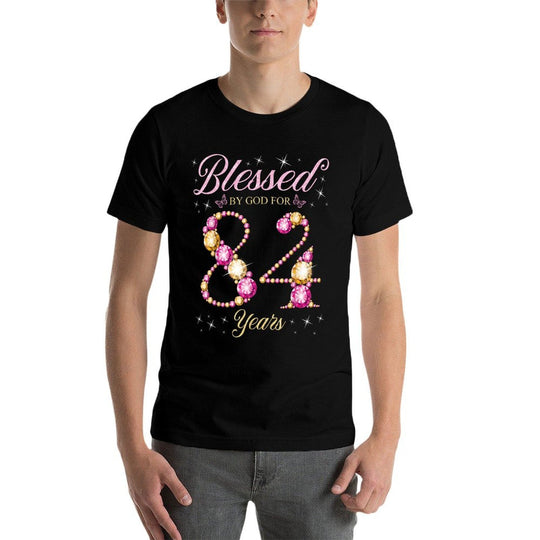 Blessed By God For 84 Years Old 84th Birthday Party  Slim-fit Cut T-Shirt