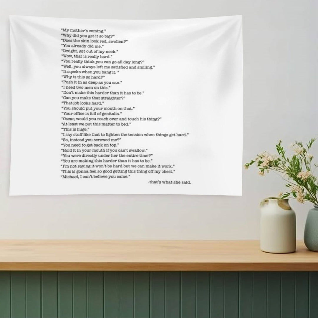 Every That's What She Said From The Office Tapestry