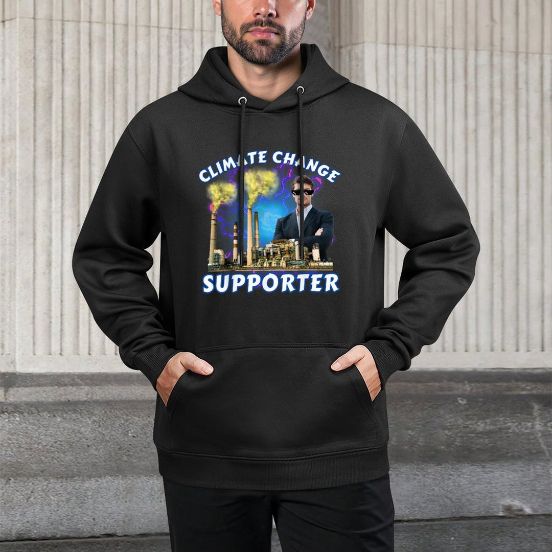 Climate Change Supporter Funny Unhinged Meme Offensive Weird Shrink-Resistant Hoodie