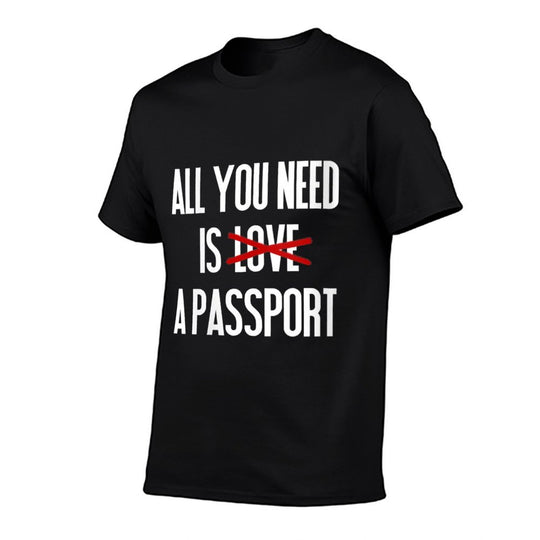 Womens All You Need Is A Passport Funny Travel Meme Saying  Rolled Sleeves T-Shirt