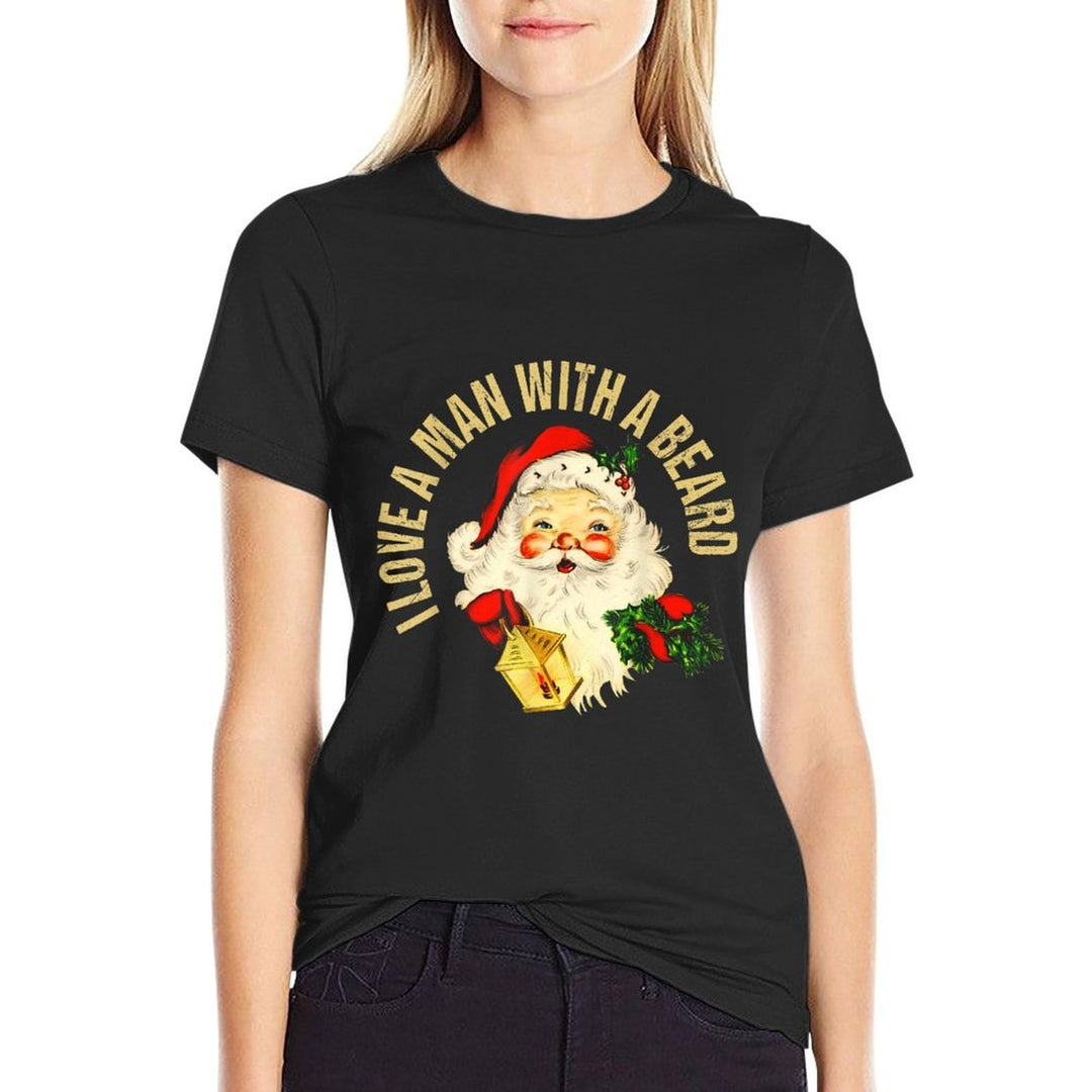 Funny Christmas Santa Beard I Love A Man With A Beard Xmas  Durable T-Shirt