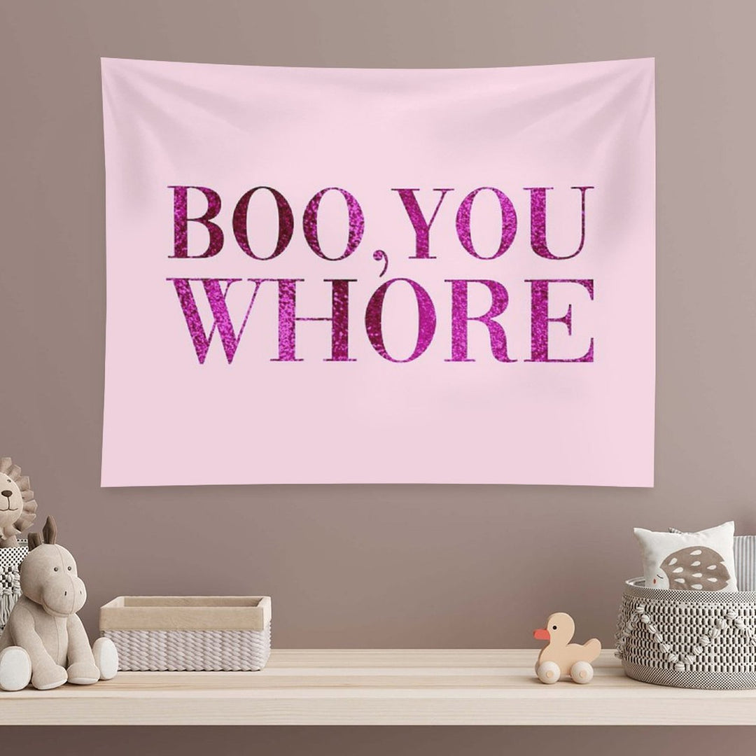 Boo, You Whore Tapestry