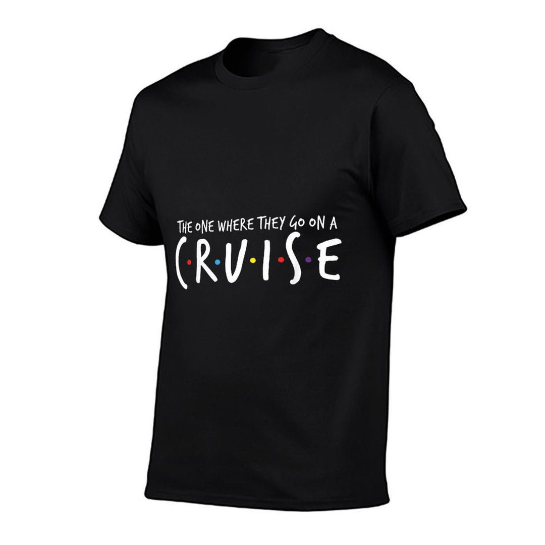 The One Where They Go On A Cruise Summer Vacation Beach  Wrinkle-resistant T-Shirt