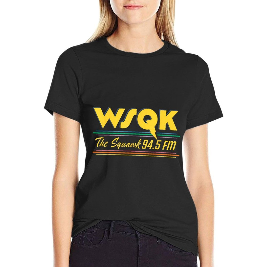 Stranger Things Season 5 WSQK The Squawk 94.5 FM Retro Logo  Easy-care T-Shirt