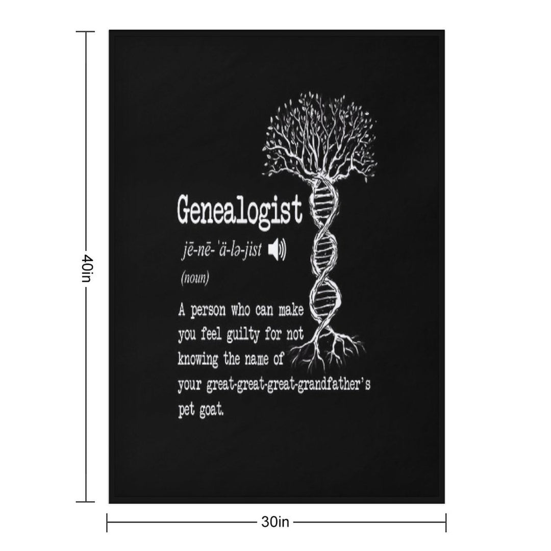 Funny Genealogist Definition Family Researcher History Tree Lineage Plush Throw Blanket