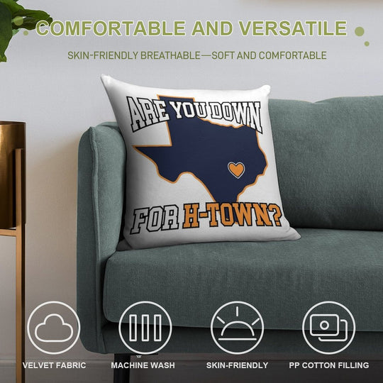 Are You Down For H-Town Soft Decorative Cover Throw Pillow