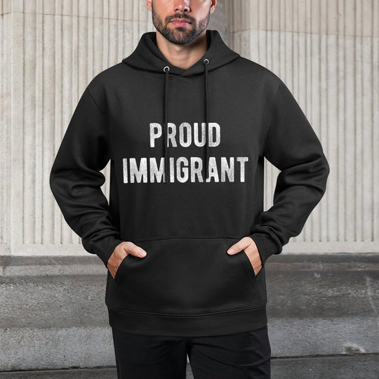 Proud Immigrant Kangaroo Pocket Hoodie