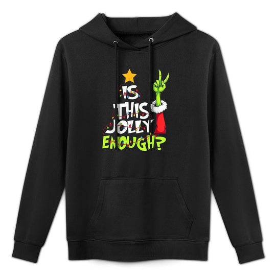 Is This Jolly Enough Funny Christmas Light Men Women Relaxed Fit Hoodie