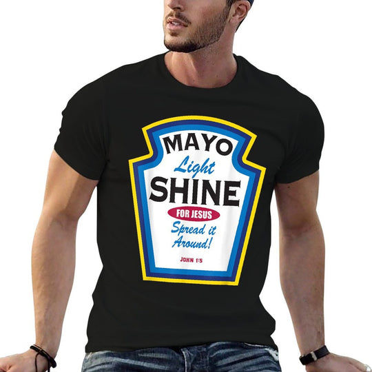 Mayo Light Shine Funny Christian  Breathable T-Shirt