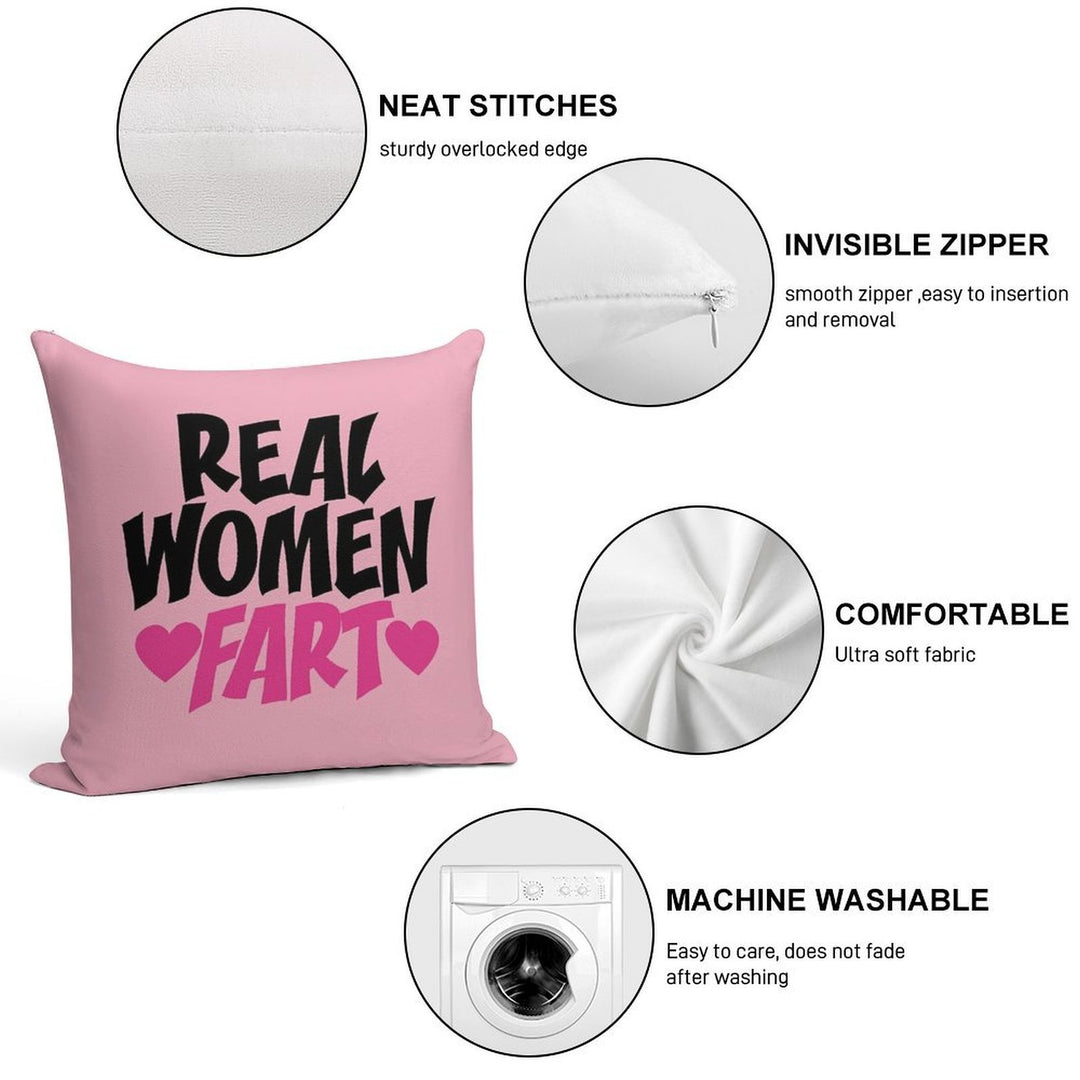 Real Women Fart Soft Bedroom Essential Throw Pillow