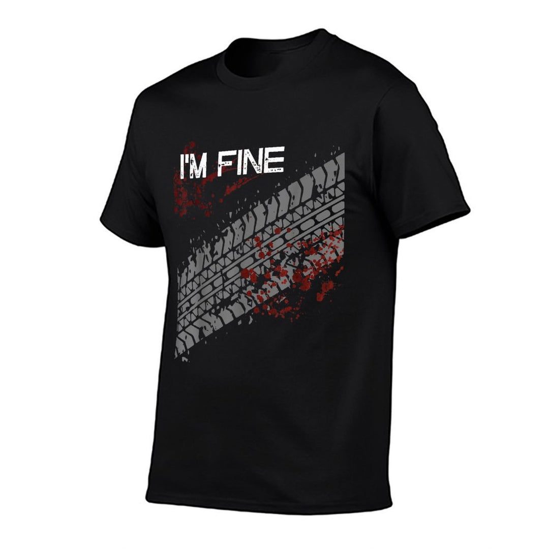 Im Fine Funny Tire Track  Polyester Blend T-Shirt