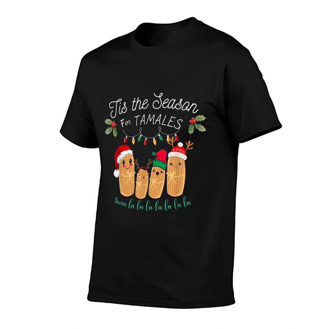 Tis The Season For Tamales Mexican Christmas  Eco-friendly Material T-Shirt