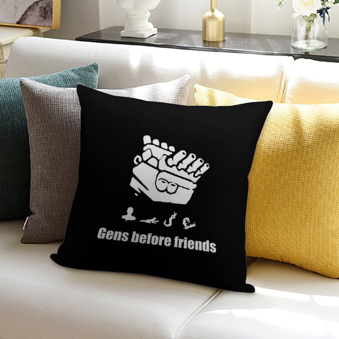 Gens Before Friends! Soft Home Decor Throw Pillow