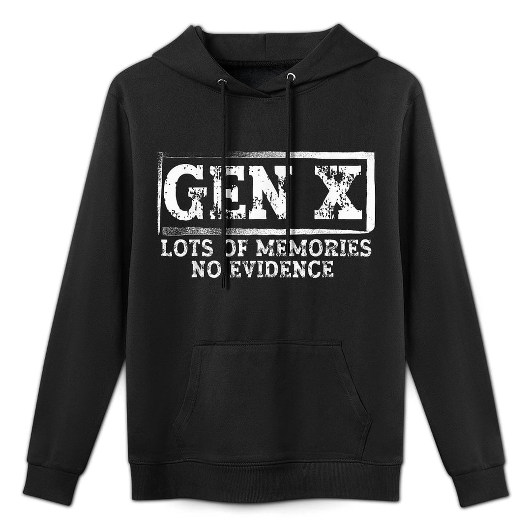 Funny Saying Sarcastic Gen X Lots Of Memories No Evidence Machine Washable Hoodie