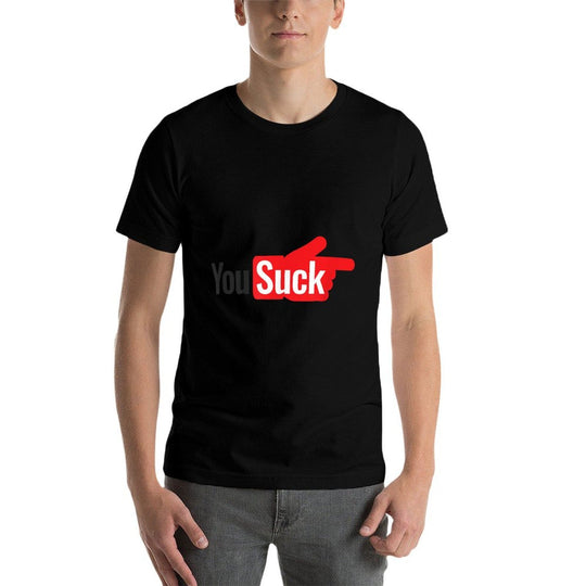 You Suck Funny Parody Meme T-shirt  Polyester Blend T-Shirt
