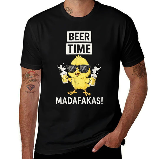 Beer Time Madafakas Funny Men Women  Durable T-Shirt