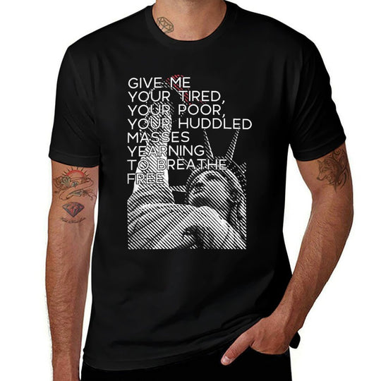 GIVE ME YOUR TIRED HUDDLED MASSES Statue of Liberty Meme  Oversized Silhouette T-Shirt