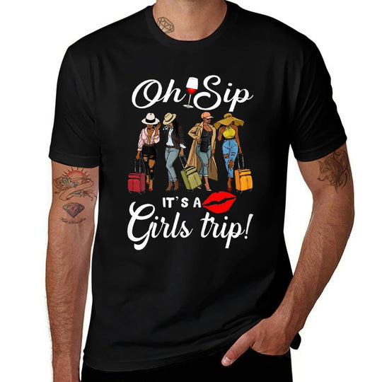 Oh Sip Its A Girls Trip Funny Wine Party Black Women Queen  Rolled Sleeves T-Shirt