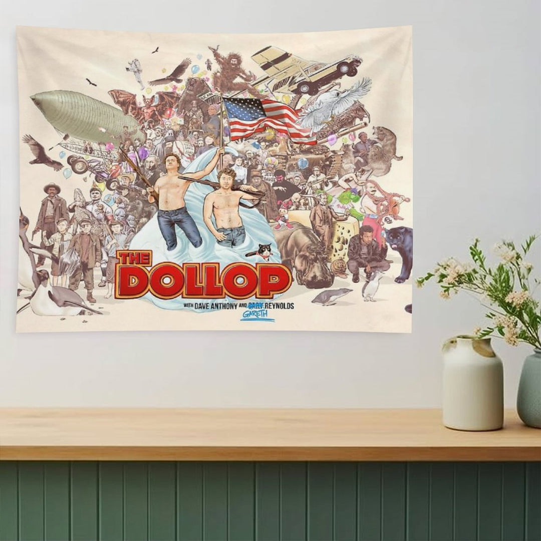 The Dollop 2018 Tapestry