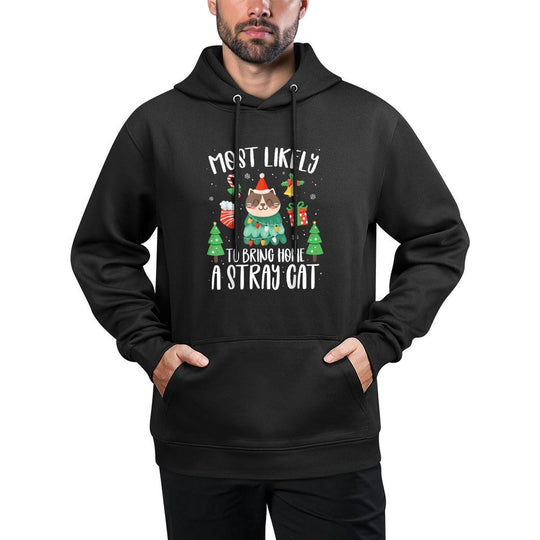Most Likely To Bring Home A Stray Cat Funny Christmas 2024 Durable Construction Hoodie