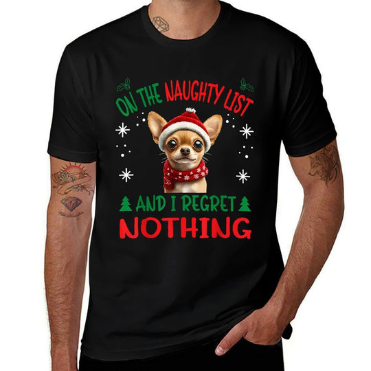 Cute Chihuahua Chiwawa Dog Dog Christmas On The Naughty List  Stretchy T-Shirt