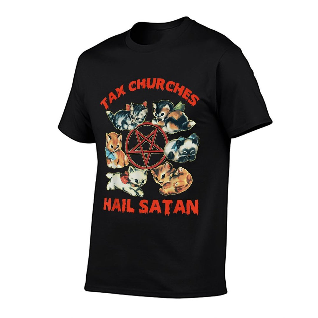 Tax Churches Hail Satan Funny Design  Cotton T-Shirt