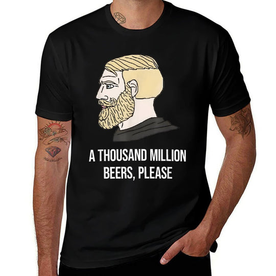 A THOUSAND MILLION BEERS, PLEASE X Delicious Beer Meme  Rolled Sleeves T-Shirt