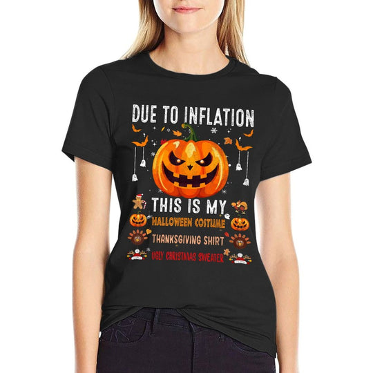 Due to Inflation This Is My Halloween Costume Funny Pumpkins  Eco-friendly Material T-Shirt