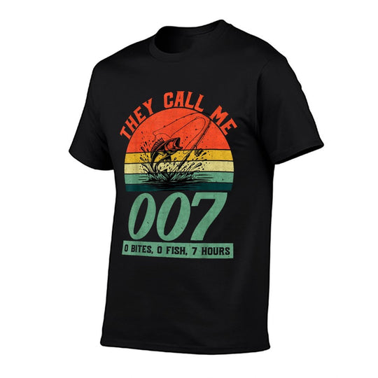 Fisherman Joke Dad - They Call Me 007 - Funny Fishing Humor  Tagless Design T-Shirt