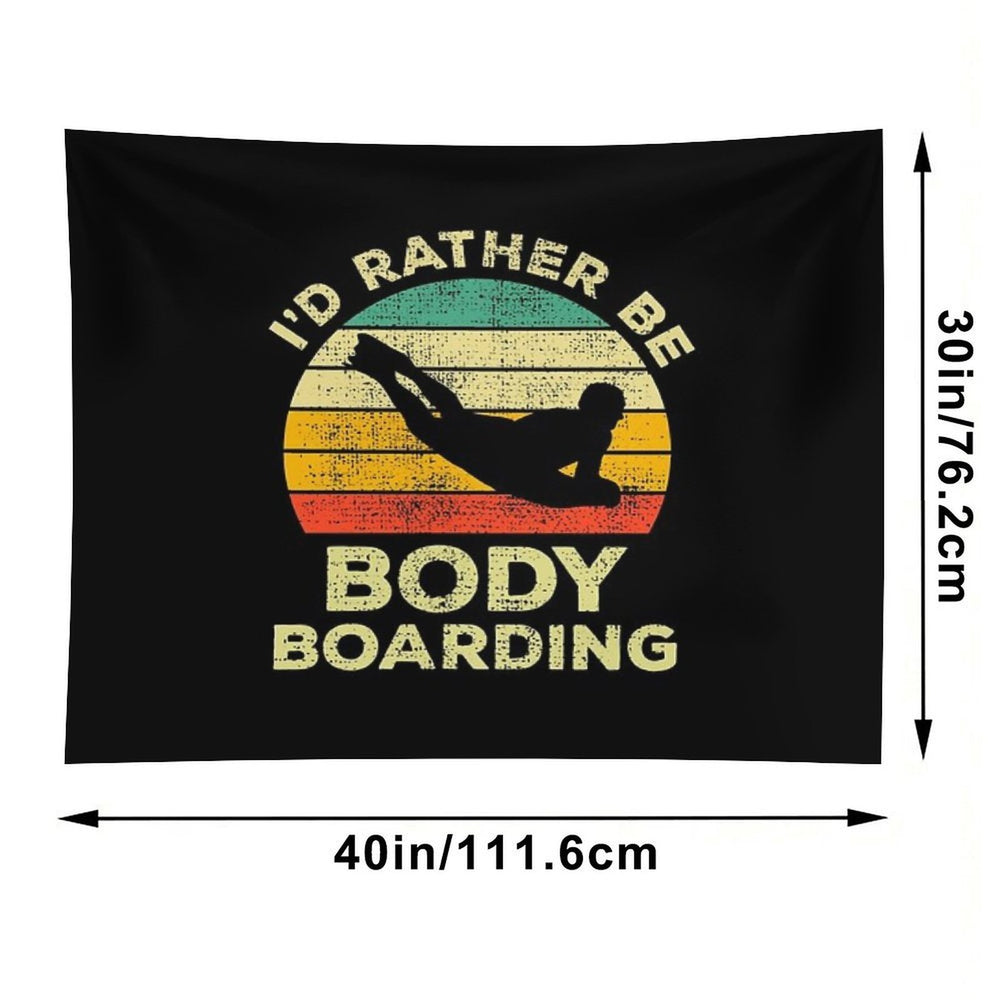 I’d Rather Be Body Boarding Bodyboarding Vintage Gift For Body Boarders Tapestry