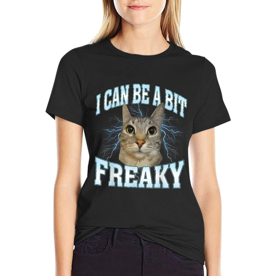 I Can Be A Bit Funny Cat Meme Internet Memes Joke  High-quality Stitching T-Shirt