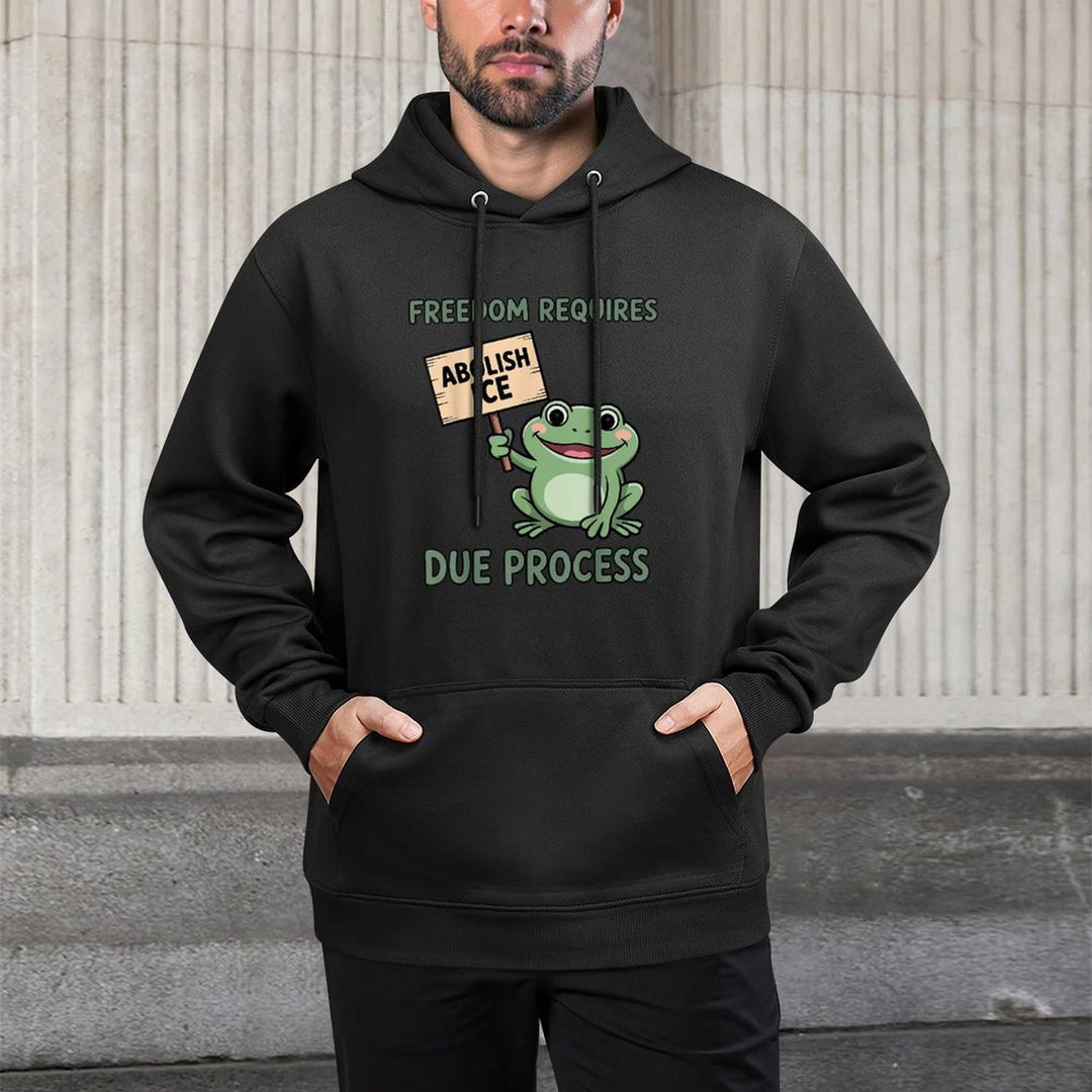Freedom Requires Due Process Abolish Defund ICE Frog Protest Customizable Surface Hoodie