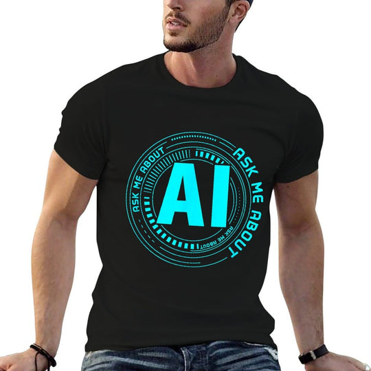 Ask Me About AI - Artificial Intelligence  Eco-friendly Material T-Shirt