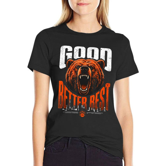 Motivation Saying Bears Good Better Best Never Let It Rest  Lightweight T-Shirt