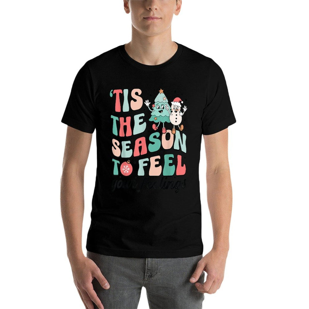 Tis The Season to Feel Your Feeling Para Christmas Women Men  Slim-fit Cut T-Shirt