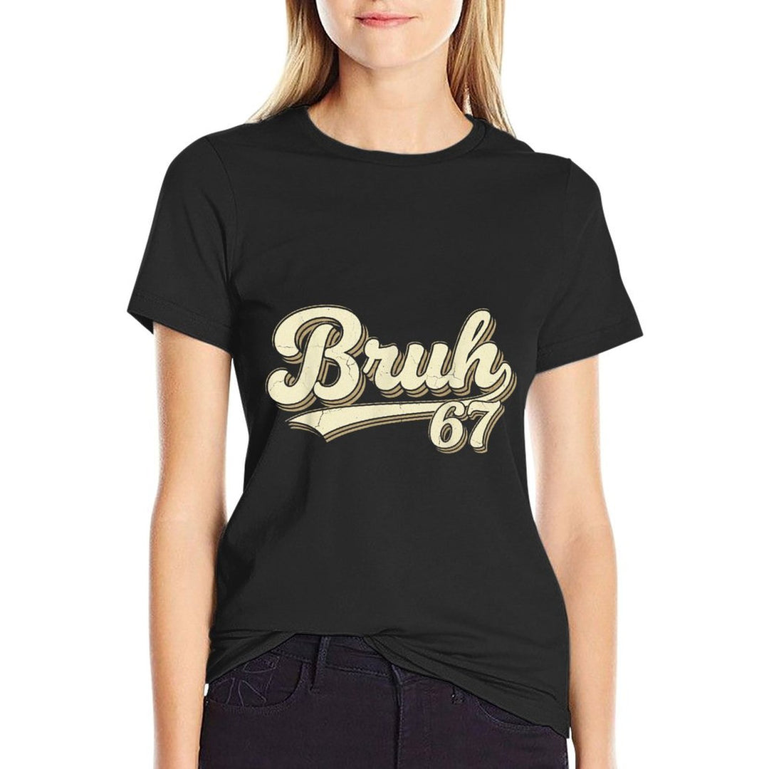 Bruh 67 Baseball Style Meme Slang Sports Number Graphic  Classic T-Shirt