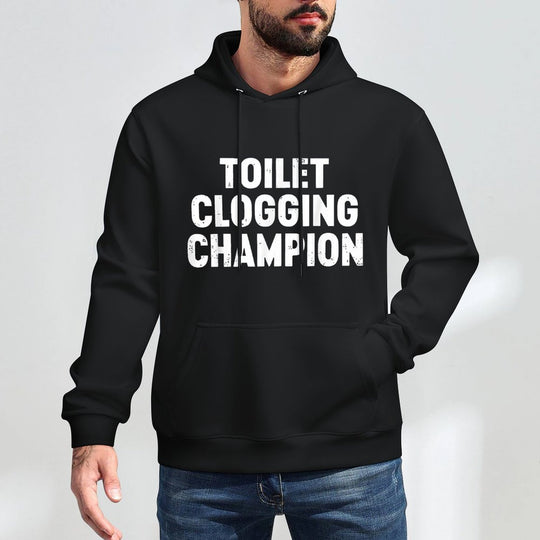 Toilet Clogging Champion Machine Washable Hoodie
