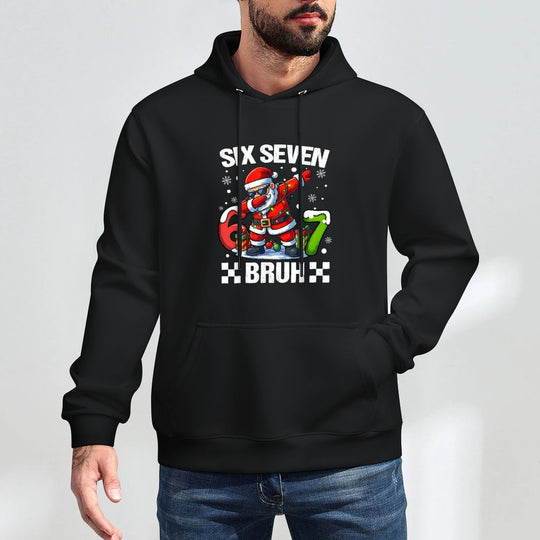 67 Christmas 6 7 Six Seven Bruh Xmas Holiday Gen Alpha Slang Casual Wear Hoodie