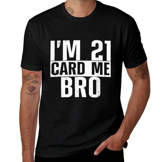 Cool 21st Birthday For Men Boys 21 Year Old Legal Age Adult  Breathable T-Shirt