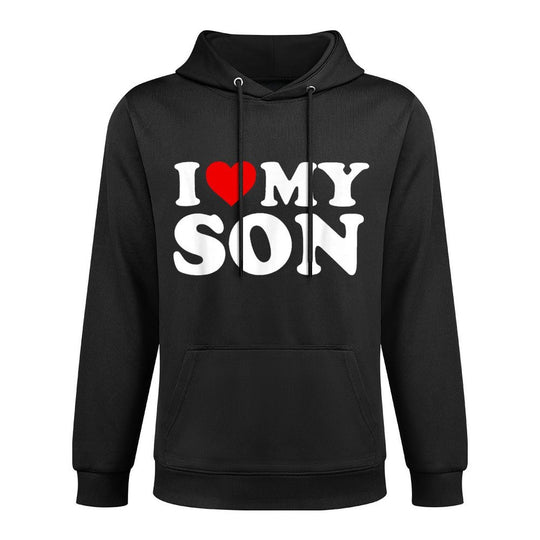 I Love My Son T Shape Retention Hoodie