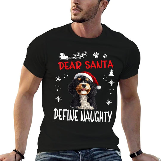 Cute Bernedoodle Dog Christmas Dear Santa Define Naughty  Eco-friendly Material T-Shirt
